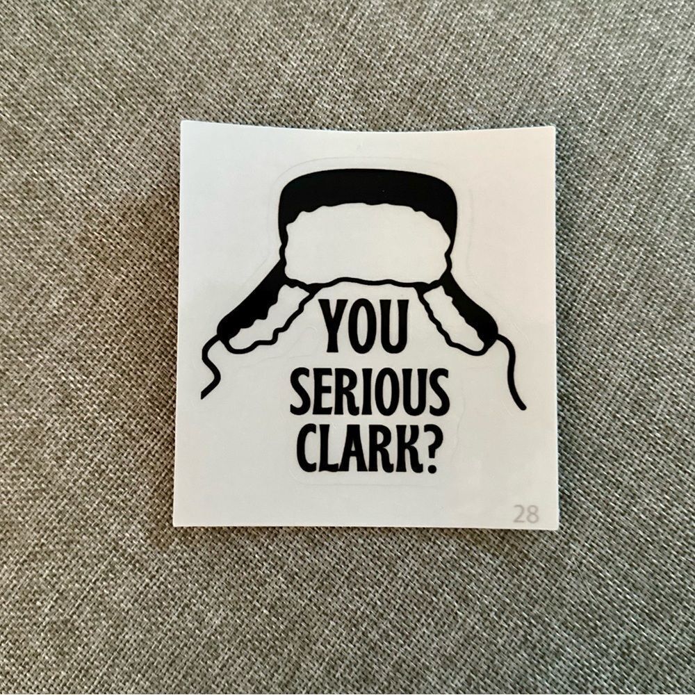 National Lampoon’s “You Serious, Clark?” Kiss-Cut Sticker
